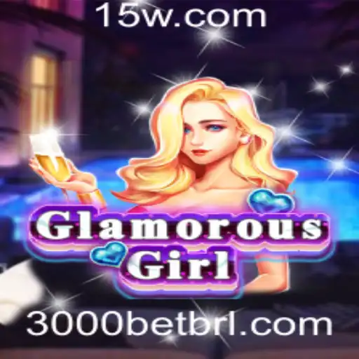 Descubra o Fascinante Mundo de GlamorousGirl e a Emoção de 3000 Bet